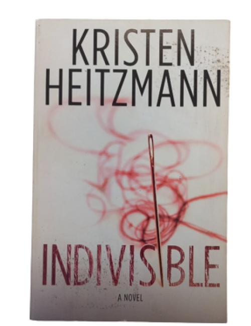 Indivisible by Kristen Heitzmann