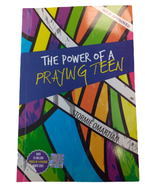 The Power of A Praying Teen by Stormie Omartian