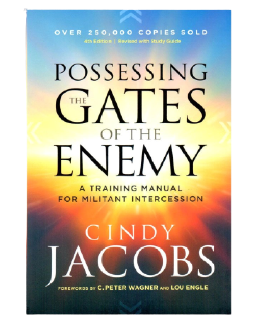 Possessing the Gates of the Enemy by Cindy Jacobs